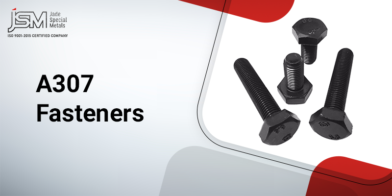 ASTM A307 Bolts ASTM A307 Bolts