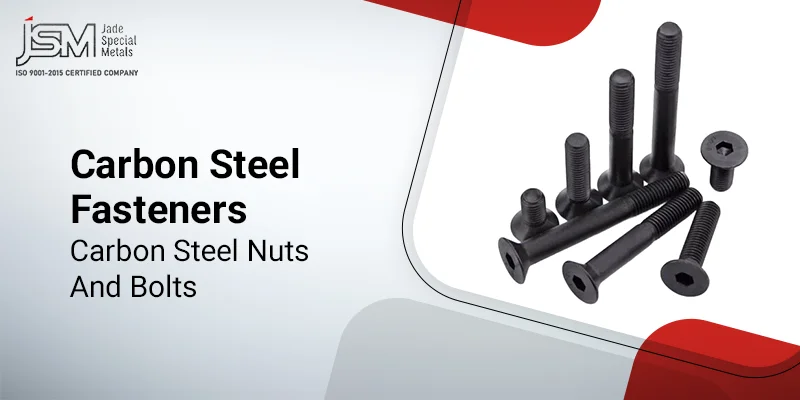 Carbon Steel Fasteners