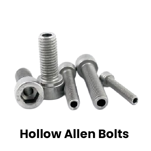 Hollow Allen Bolts for Valve and Precision Fastening Applications