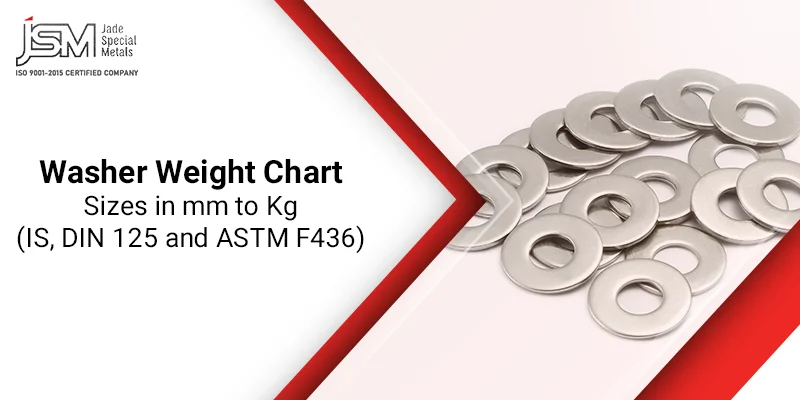 Washer Weight Chart: Sizes in mm to Kg (IS, DIN 125 and ASTM F436)